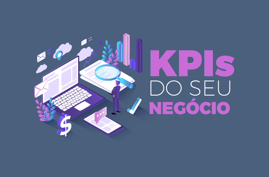 KPIs de Negócio - Dashboards Gerenciáveis