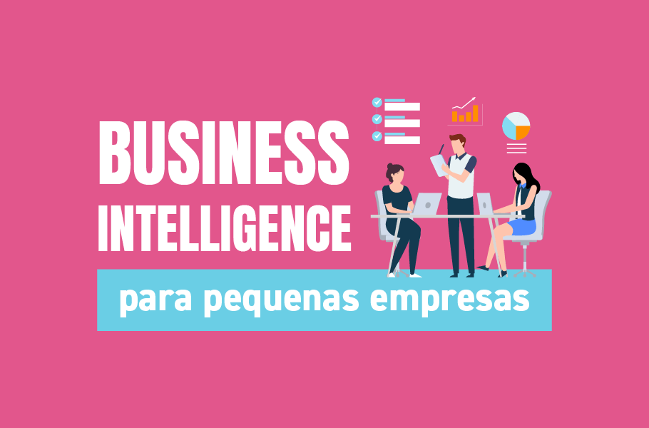 BI para Pequenas e Médias Empresas