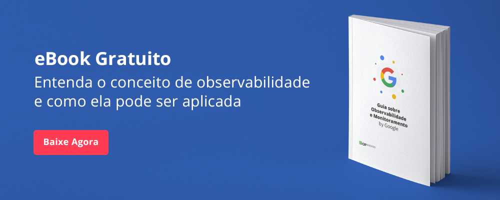 ebook observabilidade e monitoramento by Google