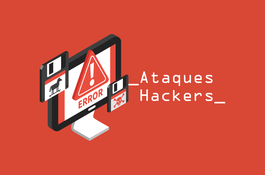 Ataques Hackers