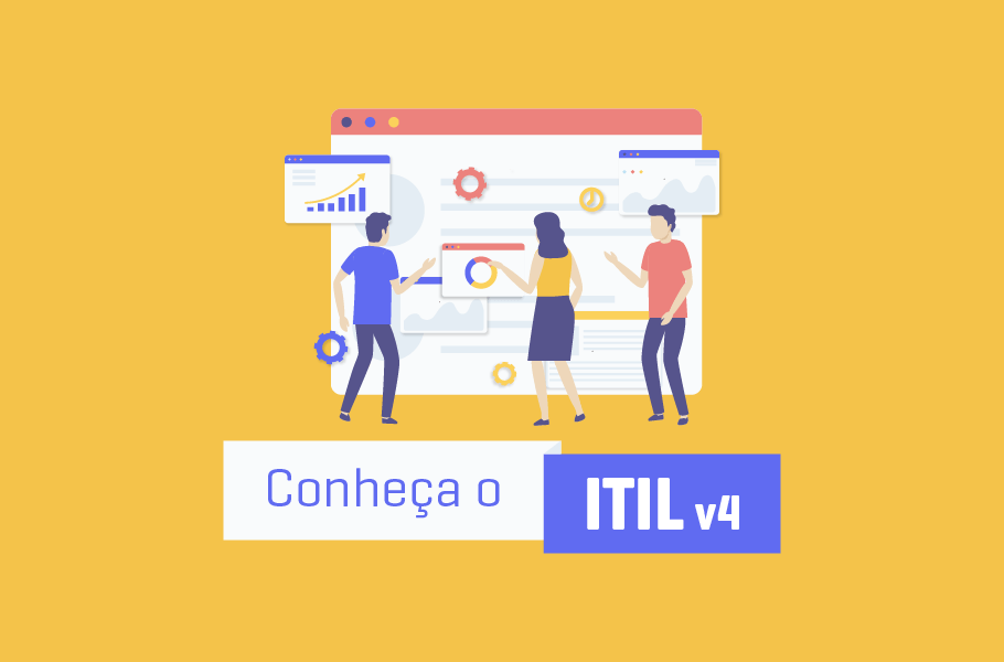 O que é a Metodologia ITIL v4|Boas Práticas ITIL