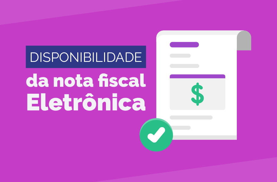 Disponibilidade da Nota fiscal Eletrônica NFe