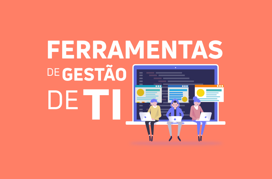 Ferramentas de Gestão de TI|ferramentas de gestão de ti