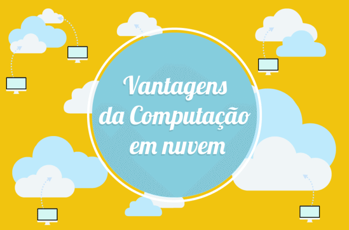 Computação em nuvem | Quais as principais vantagens e riscos?