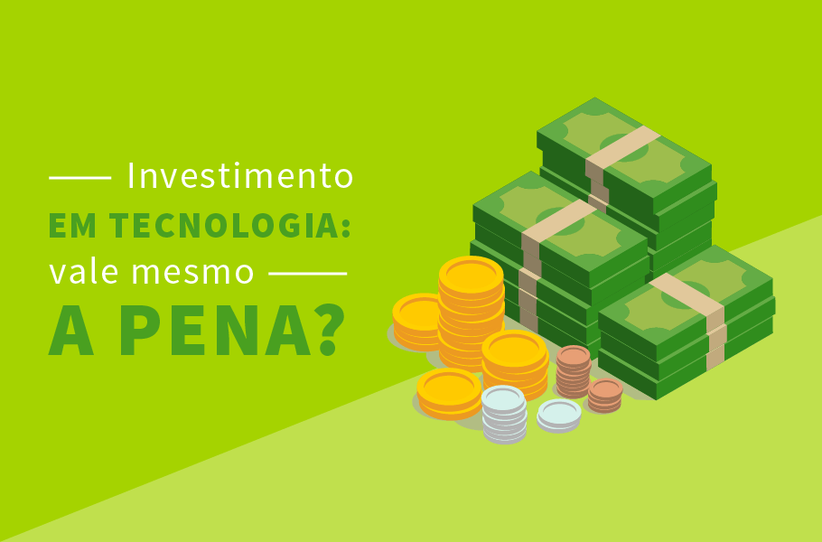 Investimento em tecnologia