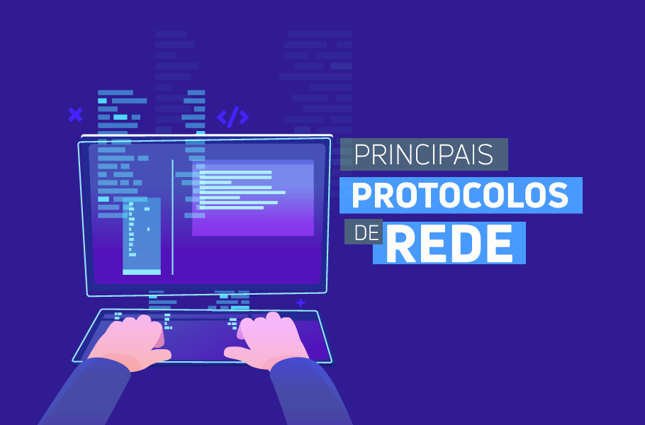 Principais Protocolos de Rede|