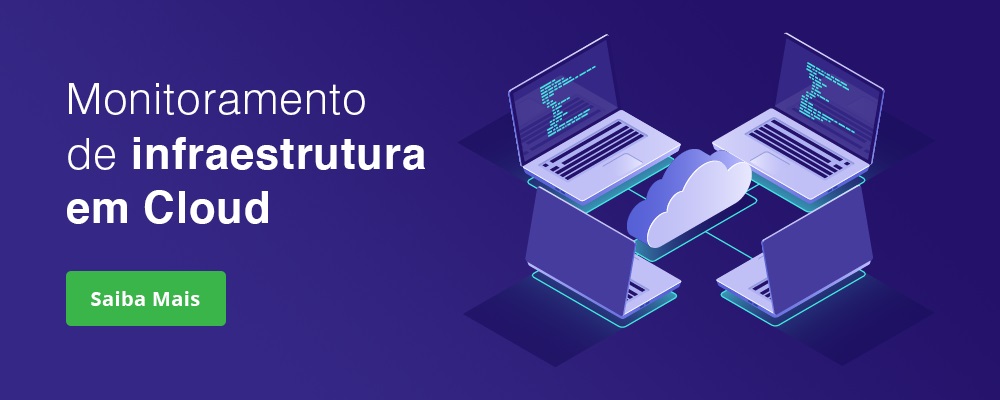 Monitoramento de infraestrutura em Cloud