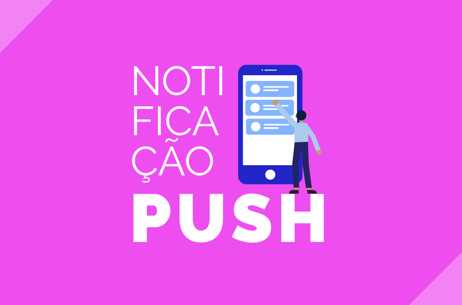 Notificação PUSH|Notificação PUSH