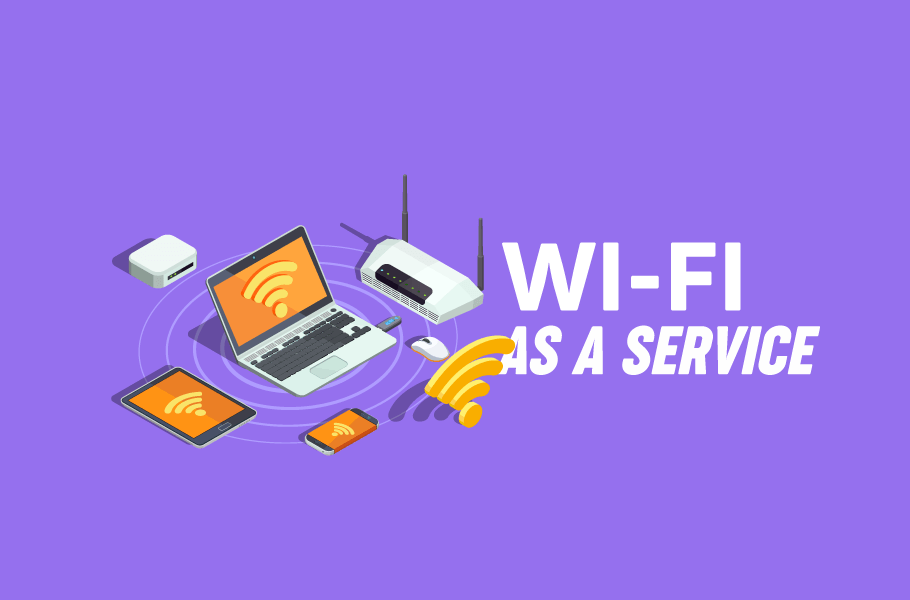 WiFi as a Service