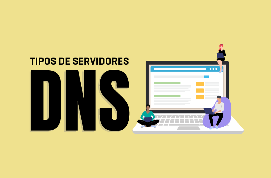 Principais tipos de DNS