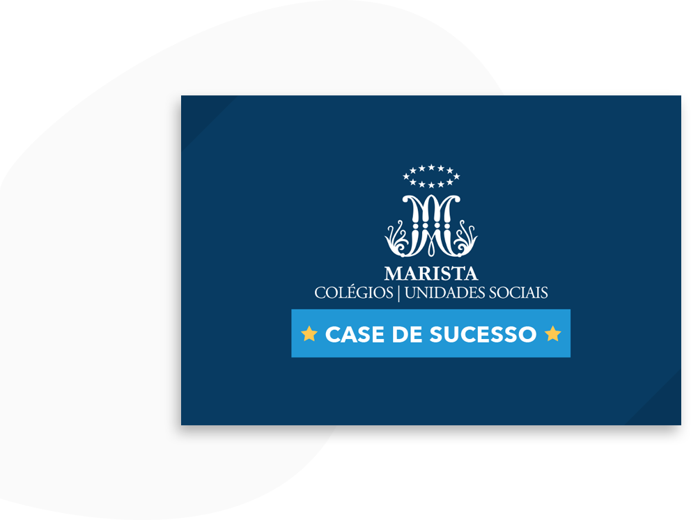 Case de Sucesso Marista