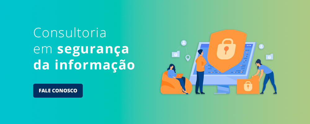 Consultoria em Segurança da Informação