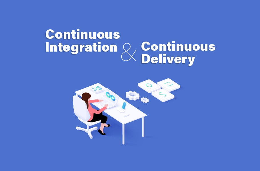 CI/CD - Continuous Integration & Continuous Delivery
