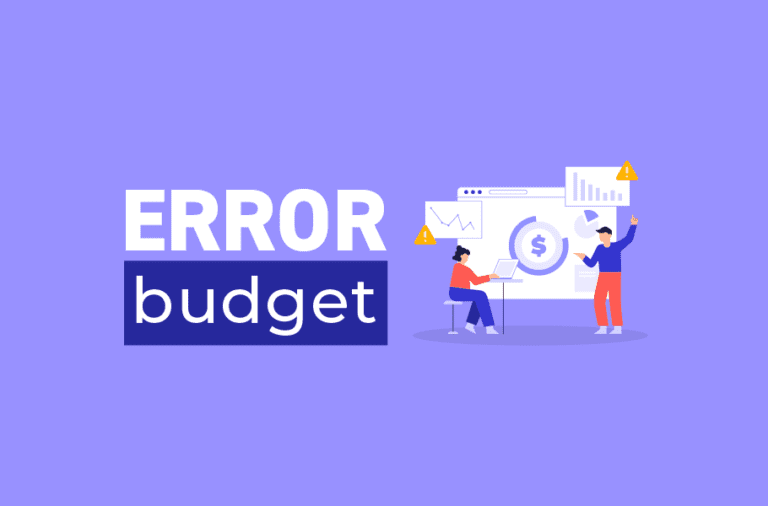 Error budget Conheça mais sobre o seu funcionamento