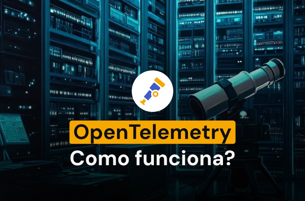 Protocolo Open Source OpenTelemetry