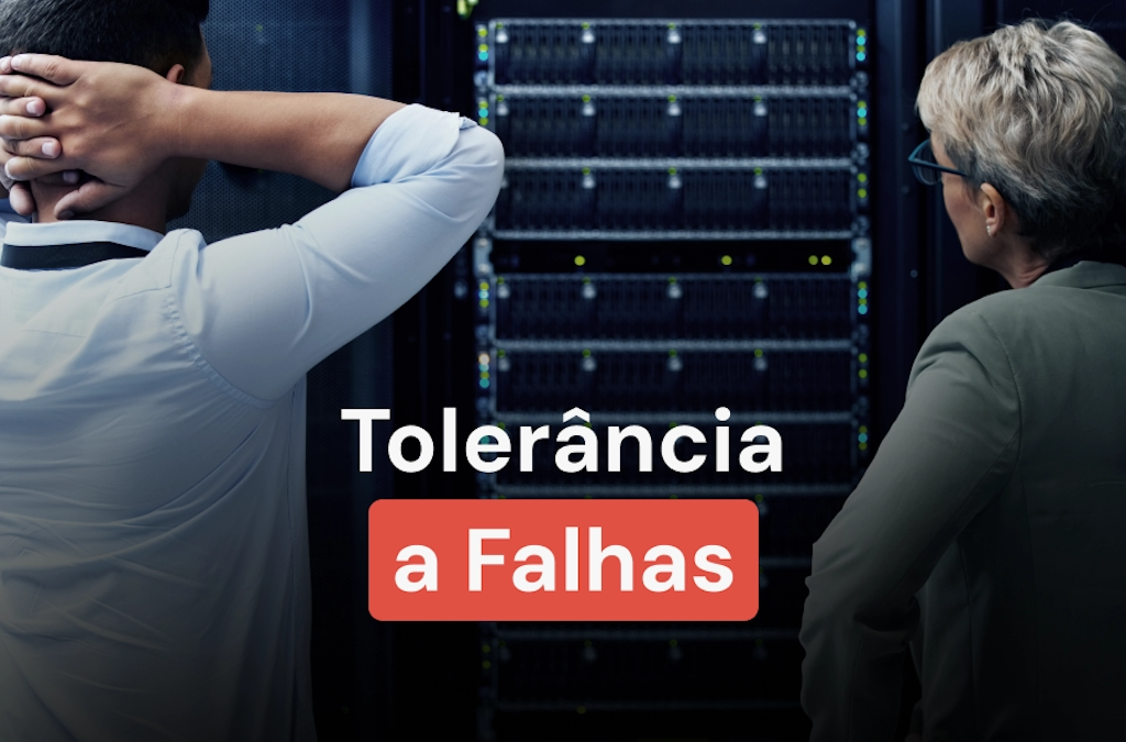 Tolerância a Falhas