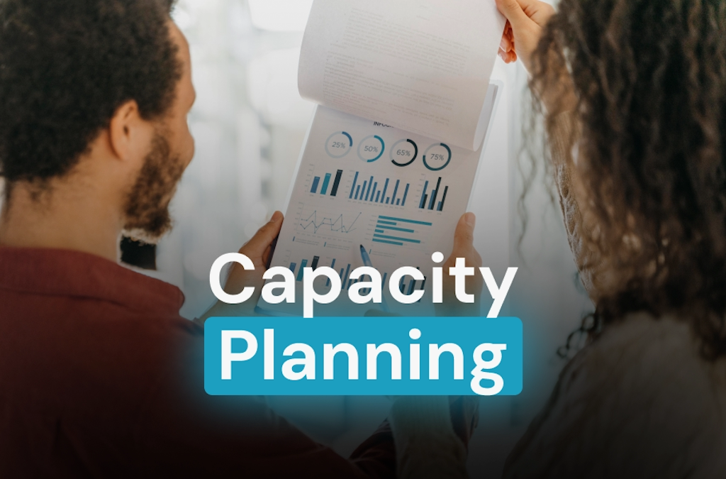 Capacity Planning