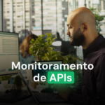 Monitoramento de APIs