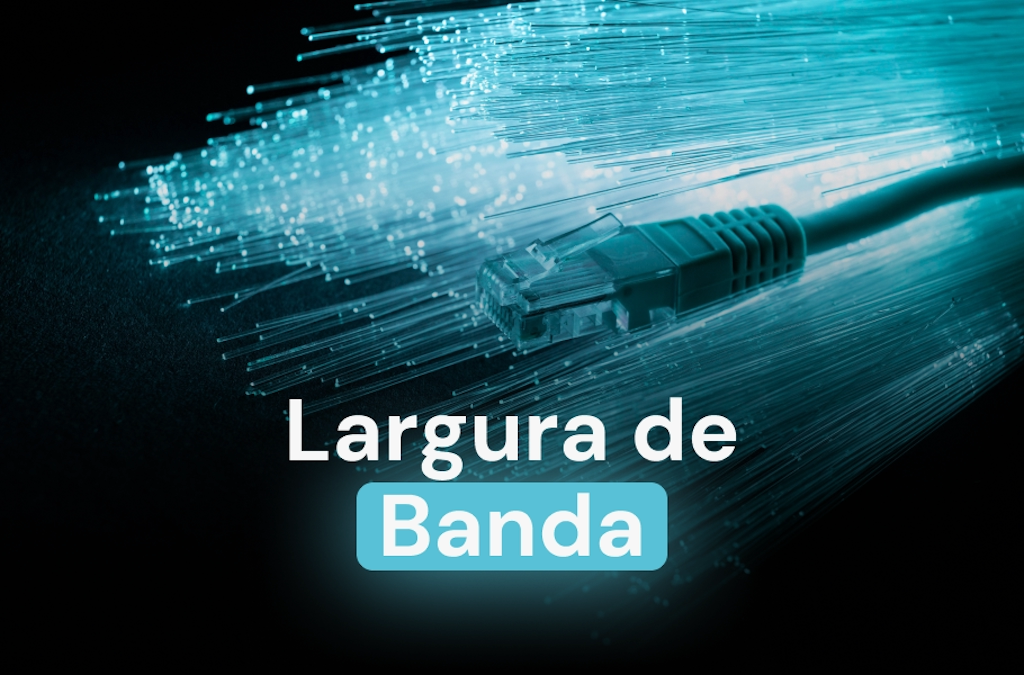 Largura de Banda