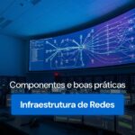 Infraestrutura de Redes