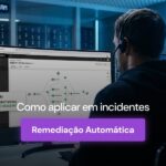 Remediação Automática