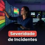 Severidade de Incidentes