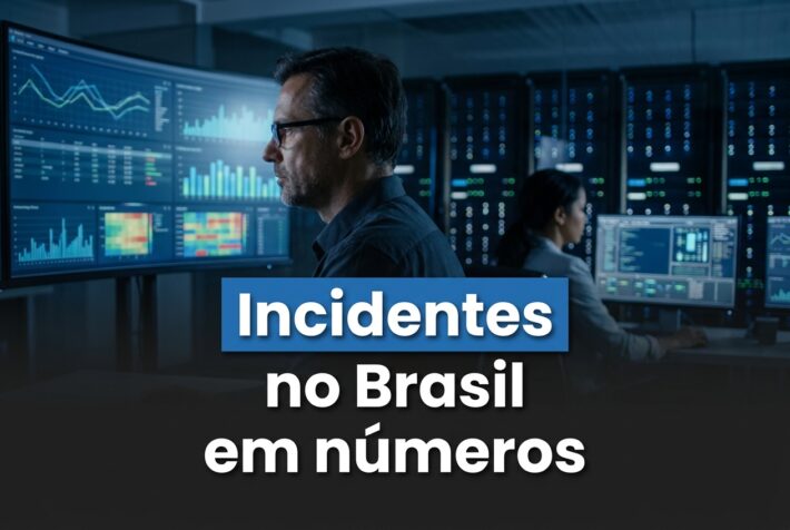 Estatísticas de incidentes no Brasil em números