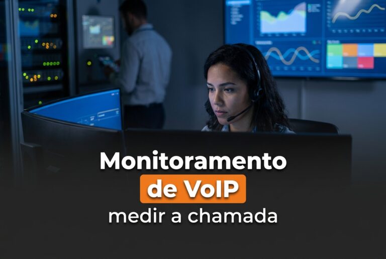Monitoramento de VoIP: como medir a qualidade da chamada