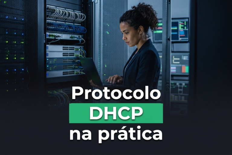 Protocolo DHCP na prática: analista de infraestrutura diante de um rack de switches em datacenter