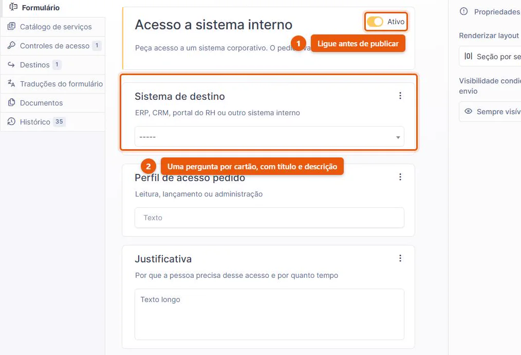Construtor de formulários do GLPI 11 com o interruptor de ativação ligado e três perguntas montadas em cartões, cada uma com título, descrição e o campo que o solicitante vai preencher