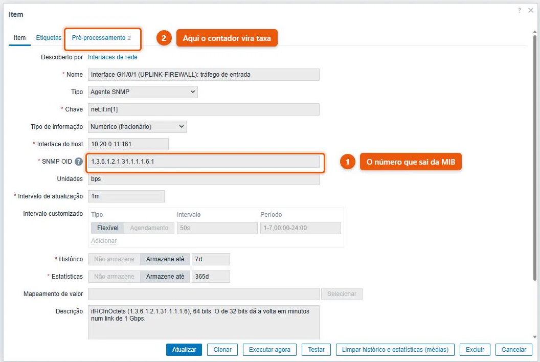 Item de coleta com o OID 1.3.6.1.2.1.31.1.1.1.6.1 do ifHCInOctets, tipo Agente SNMP, unidade bps e intervalo de atualização de um minuto