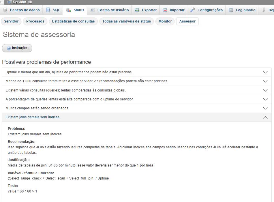Tela do Sistema de assessoria do phpMyAdmin 5.2.2 com o aviso de joins sem índice aberto, mostrando o problema, a recomendação, a fórmula que soma Select_range_check, Select_scan e Select_full_join dividida pelo Uptime, e o limiar usado no teste