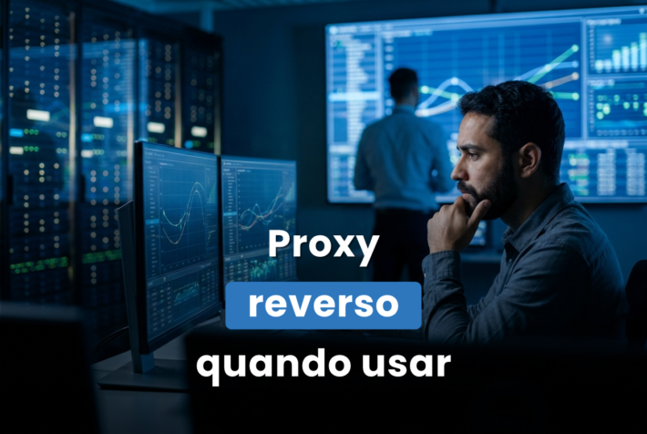 Analista de infraestrutura em sala de operações de TI, sobre proxy reverso e quando colocar um na frente da aplicação